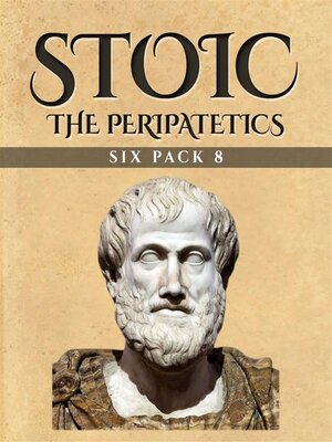 cover image of Stoic Six Pack 8--The Peripatetics (Illustrated)